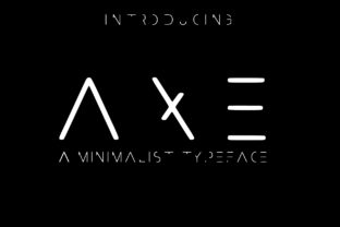 Axe: The Minimalist Display Font for Future-Forward Brands