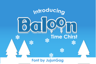 Baloon: The Bubbly Display Font for Festive Crafts
