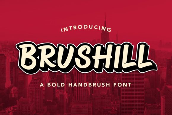 Brushill: A Modern Display Typeface for Urban Editorial Design