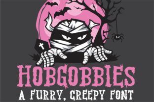 Hobgobbies: A Furry Display Font for Creepy Branding