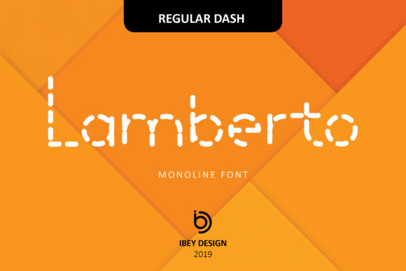 Lamberto Dash: A Bold Monoline Display Font for Makers