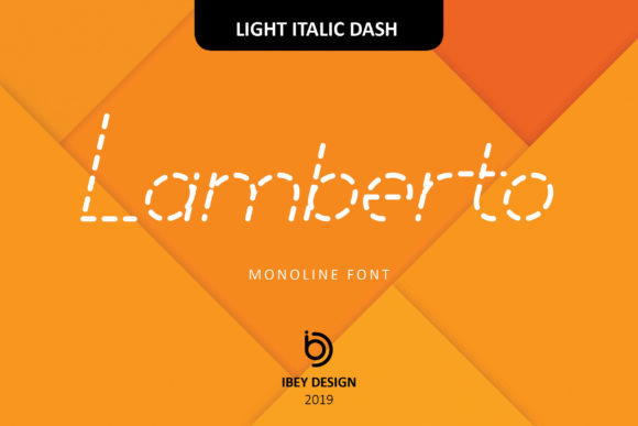 Lamberto Light Italic Dash: A Bold Display Font for Campaigns