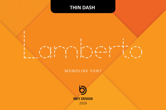 Lamberto Thin Dash: The Modern Display Font for Bold Branding