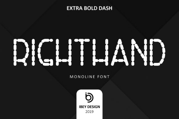 Right Hand Exta Bold Dash: The Ultimate Display Font for Brands