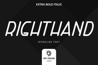 Right Hand Extra Bold Italic: The Ultimate Display Font for Marketers