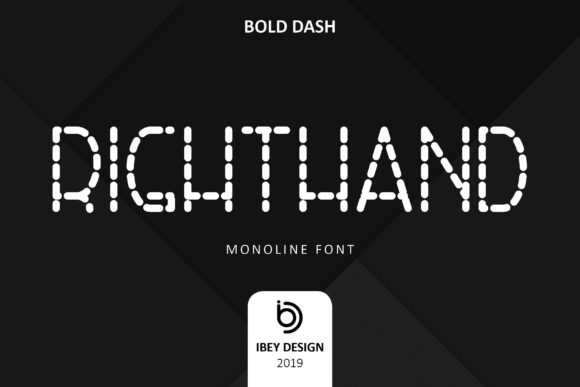 RightHand Bold Dash: The Ultimate Monoline Display Font